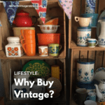 Why Buy Vintage Blog Image - Rachels Vintage & Retro