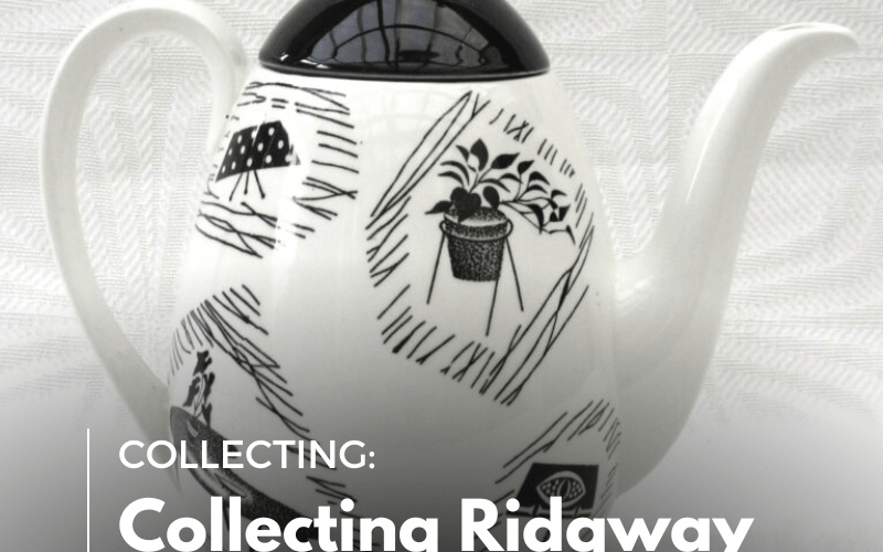 Collecting Ridgway Homemaker Blog Image