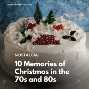 10 Memories of Chrsitmas in the 70s and 80s Blog Image