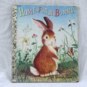 Vintage Childrens Little Golden Book Home For A Bunny Spring 60s 70s