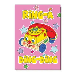 Ring-a-Ding-Ding Toy Phone Greetings Card Greetings Card from Bite Your Granny