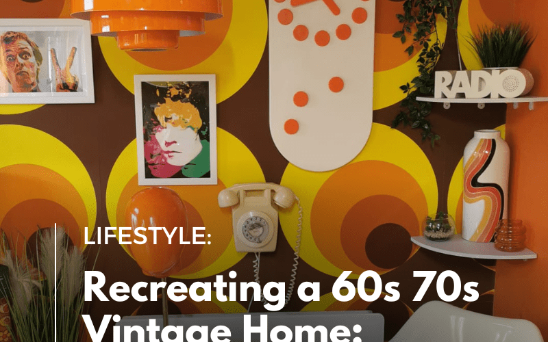 Recreating a 60s 70s Vintage Home Blog Image - Rachels Vintage Retro