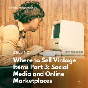 Where to Sell Vintage: Social Media and Online Marketplaces Image