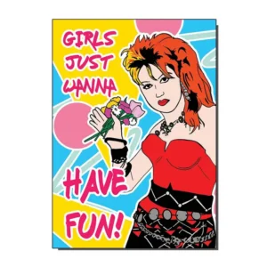 Vintage 80s Greetings Card Girls Just Wanna Have Fun Cyndi Lauper Image