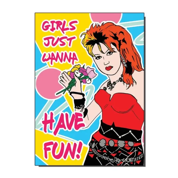 Vintage 80s Greetings Card Girls Just Wanna Have Fun Cyndi Lauper Image