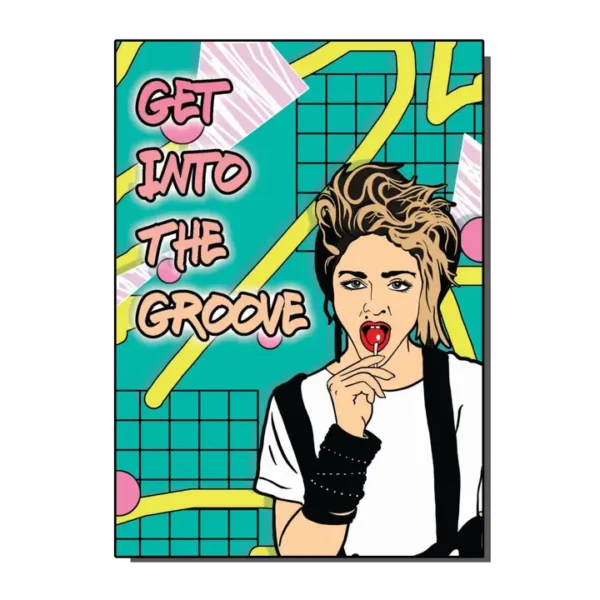 Vintage 80s Greetings Card Get Into The Groove Madonna Inspired Image