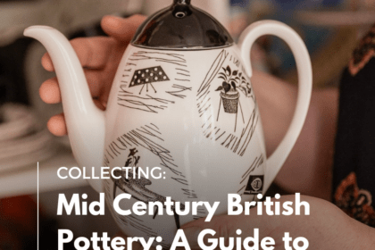 Mid Century British Pottery: A Guide to Everyday Tableware Blog Image